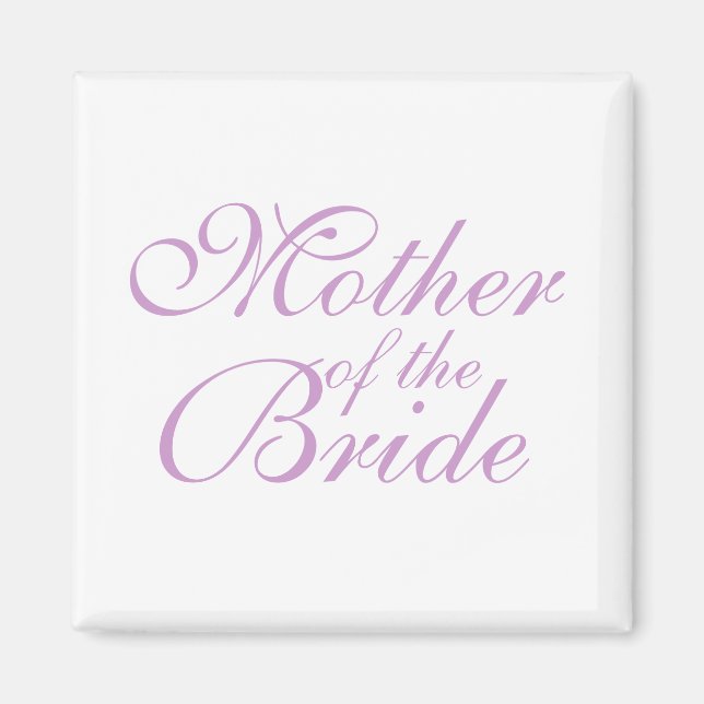 Mother of the Bride Magnet (Front)