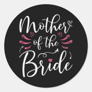 Mother Of The Bride Matching Bridal Party Wedding  Classic Round Sticker
