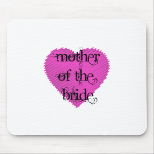 Mother of the Bride Mouse Pad