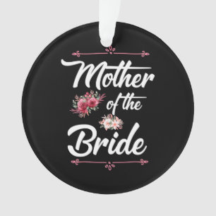 Mother Of The Bride Ornament