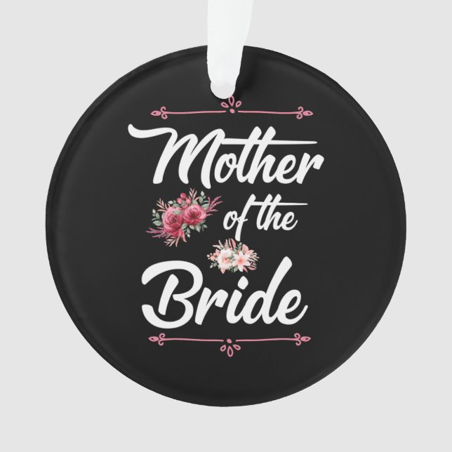 Mother Of The Bride Ornament (Front)