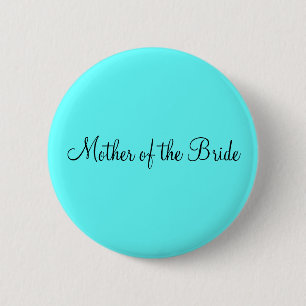 "Mother of the Bride" pin