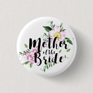 Mother of the Bride Pink Floral Watercolor Wedding 3 Cm Round Badge