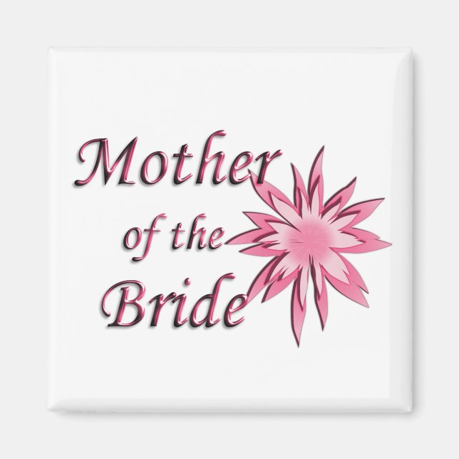 Mother of The Bride Pink Magnet (Front)