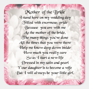 Mother of the Bride Poem - Pink Floral Design Square Sticker