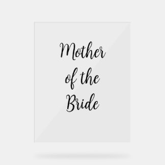 Mother of the Bride Simple Wedding Blue Typography Acrylic Sign