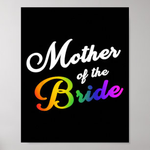 Mother Of The Bride Tee Gay Lesbian Lgbt Bridal Pa Poster