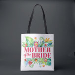 Mother of the Bride Tropical Destination Wedding Tote Bag<br><div class="desc">The design features a modern watercolor floral design with tropical leaves and flowers.</div>