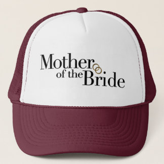 Mother Of The Bride Trucker Hat