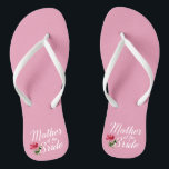 Mother of the Bride Wedding Calligraphy Flip Flops<br><div class="desc">For further customisation, please click the "Customise" button and use our design tool to modify this template. If the options are available, you may change text and image by simply clicking on "Edit/Remove Text or Image Here" and add your own. If you wish to have this design added to a...</div>