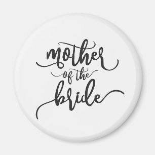 Mother of the Bride Wedding Calligraphy Magnet
