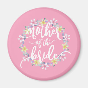 Mother of the Bride Wedding Calligraphy   Magnet