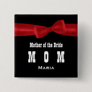 MOTHER of the BRIDE Wedding Custom Name V02G RED 15 Cm Square Badge