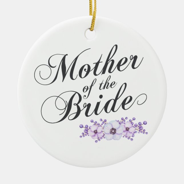 Mother of the Bride Wedding | Ornament (Front)