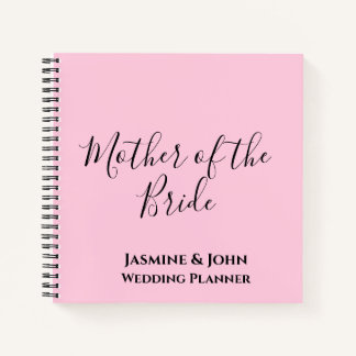 Mother of the Bride Wedding Planner Notebook