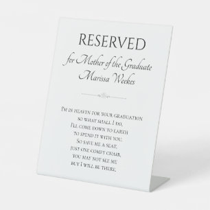 Mother of the Graduate Memorial Chair Graduation Pedestal Sign