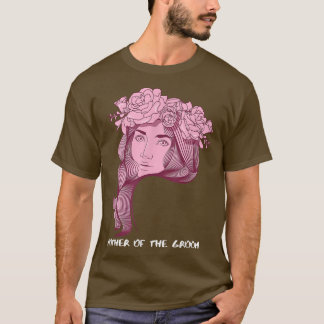 Mother Of The Groom 1877  T-Shirt