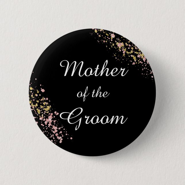 Mother of the Groom  6 Cm Round Badge (Front)
