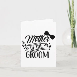 Mother Of The Groom Bachelor Wedding Party Sayings Card