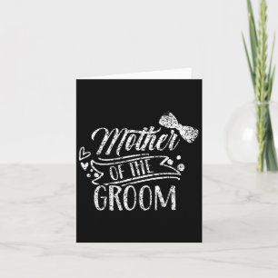 Mother Of The Groom Bachelor Wedding Party Sayings Card