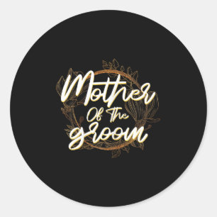 Mother Of The Groom Bachelorette Wedding Party Bri Classic Round Sticker