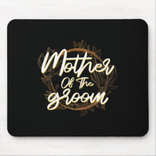 Mother Of The Groom Bachelorette Wedding Party Bri Mouse Pad