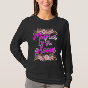 Mother of the Groom Bachelorette Wedding Party Bri T-Shirt