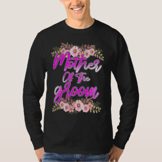 Mother of the Groom Bachelorette Wedding Party Bri T-Shirt