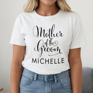 Mother of the Groom Black Script Custom Wedding T-Shirt