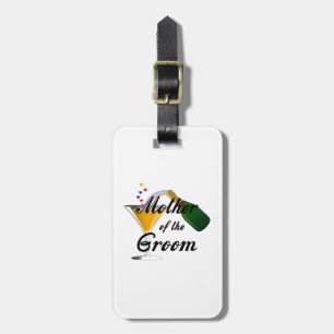 Mother of the Groom Champagne Toast Luggage Tag