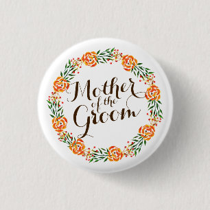 Mother of the Groom Elegant Wedding Pin Button