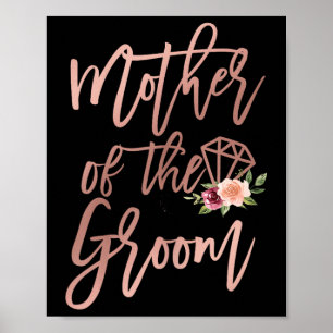 Mother Of The Groom Floral From Bride For Wedding Poster