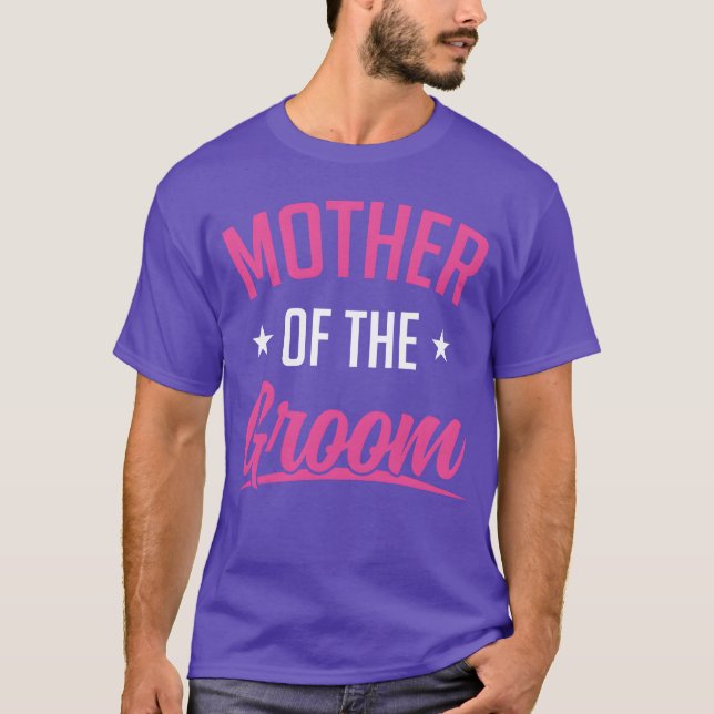 Mother of the Groom Funny Awesome MotherInLaw T-Shirt (Front)