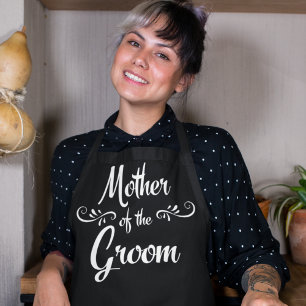 Mother of the Groom Funny Wedding Dinner Chef Apron