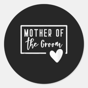 Mother Of The Groom Heart Mum Wedding Bachelorette Classic Round Sticker