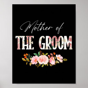 Mother Of The Groom I Loved Him First Mother's Day Poster