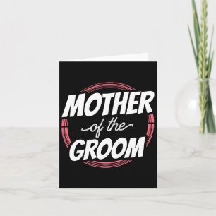 Mother Of The Groom Sayings Wedding Party Bachelor Card