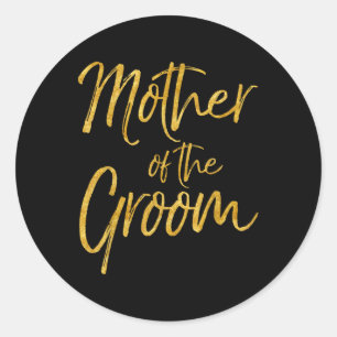 Mother Of The Groom Shirt Cute Gold Bridal Mum Gif Classic Round Sticker