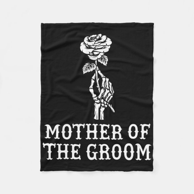 Mother Of The Groom Skeleton Gothic Bachelor Weddi Fleece Blanket (Front)
