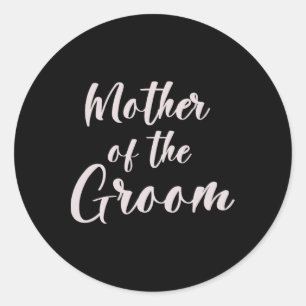 Mother Of The Groom Tee Wedding Team Of Groom Mum  Classic Round Sticker