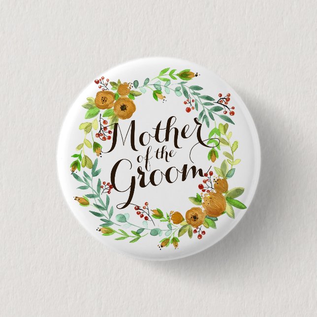 Mother of the Groom Watercolor Wedding Pin Button (Front)