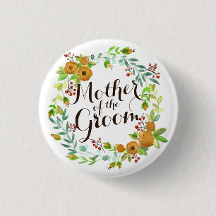 Mother of the Groom Watercolor Wedding Pin Button