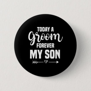 Mother Of The Groom Wedding Forever My Son Mother' 6 Cm Round Badge