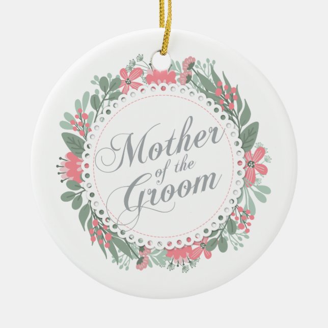 Mother of the Groom Wedding | Ornament (Front)