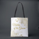 Mother of the Groom Wedding Tote Bag Gold White<br><div class="desc">This Mother of the Groom tote bag is designed as a favours or gift especially for the Mother of the Groom. Great swag bag to fill with favours and gifts. Coordinates with our Gold Foil Elegant Wedding Suite and is fully customisable. Simple design includes gold script text with a floral...</div>