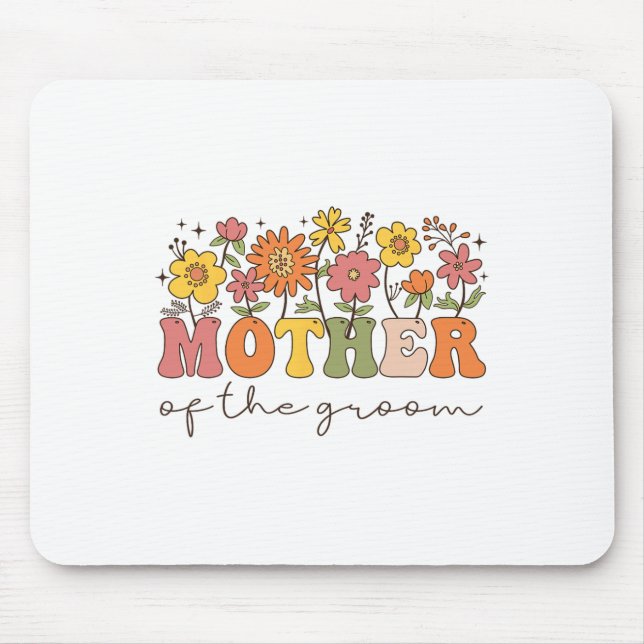 Mother Of The Groom Wildflower Floral Bachelor Par Mouse Pad (Front)