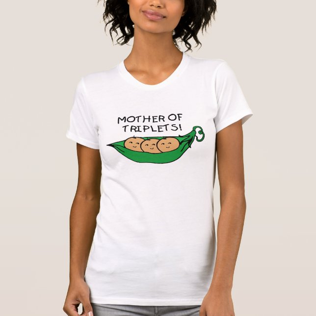 Mother of Triplets Pod T-Shirt (Front)