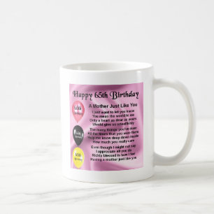 Mother Poem  -  65th Birthday Coffee Mug