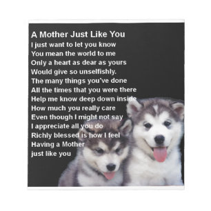 Mother Poem - Husky Dogs Designs Notepad