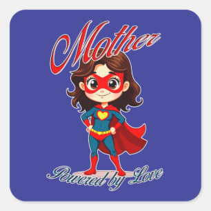 Mother Powered by Love – Supermom Art Square Sticker